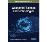 Handbook Of Research On Geospatial Science And Technologies Joyce Maphanyane (Auteur)