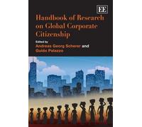 Handbook Of Research On Global Corporate Citizenship (Elgar Original Reference)