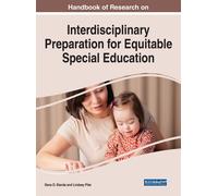 Handbook Of Research On Interdisciplinary Preparation For Equitable Special Education