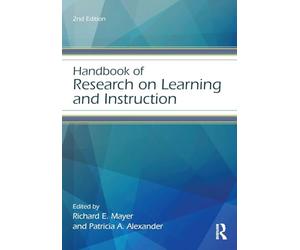 Handbook of Research on Learning and Instruction