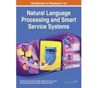 Handbook Of Research On Natural Language Processing And Smart Service Systems