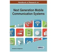 Handbook Of Research On Next Generation Mobile Communication Systems