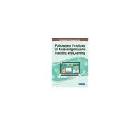 Handbook Of Research On Policies And Practices For Assessing Inclusive Teaching And Learning