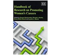 Handbook Of Research On Promoting Women's Careers