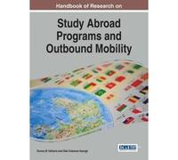 Handbook of Research on Study Abroad Programs and Outbound Mobility - [Version Originale] Donna M Velliaris, Deb Coleman - George (Auteur)