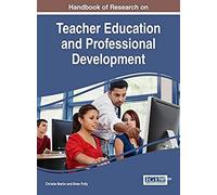 Handbook Of Research On Teacher Education And Professional Development
