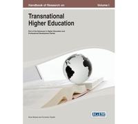 Handbook Of Research On Transnational Higher Education Vol 1
