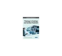 Handbook Of Research On Tribology In Coatings And Surface Treatment