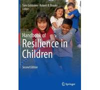 Handbook Of Resilience In Children