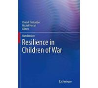 Handbook Of Resilience In Children Of War