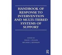 Handbook of Response to Intervention and Multi-Tiered Instruction - [Livre en VO] Paige C Pullen, Michael J Kennedy (Auteur)