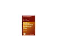 Handbook Of Ripple Effects In The Supply Chain