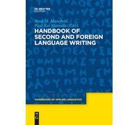 Handbook of Second and Foreign Language Writing – De Gruyter