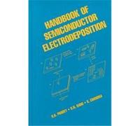 Handbook of Semiconductor Electrodeposition, Applied Physics, 5 R.K. Pandey, S. Chandra, S. N. Sahu (Auteur)