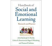 Handbook Of Social And Emotional Learning, First Edition