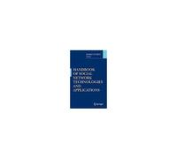 Handbook Of Social Network Technologies And Applications