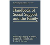 Handbook Of Social Support And The Family