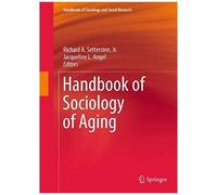 Handbook Of Sociology Of Aging
