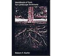 Handbook Of Soils For Landscape Architects
