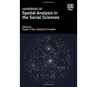 Handbook of Spatial Analysis in the Social Sciences