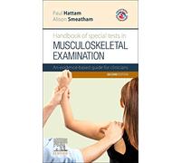Handbook of Special Tests in Musculoskeletal Examination: An Evidence-Based Guide for Clinicians