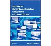 Handbook Of Standards And Guidelines In Ergonomics And Human Factors