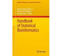 Handbook Of Statistical Bioinformatics