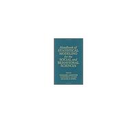 Handbook Of Statistical Modeling For The Social And Behavioral Sciences