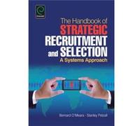 Handbook of Strategic Recruitment and Selection by Stanley Petzall Bernard O,meara - Stanley Petzall (Auteur)