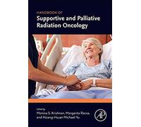 Handbook Of Supportive And Palliative Radiation Oncology