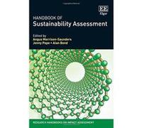 Handbook of Sustainability Assessment (Research Handbooks on Impact Assessment Series) - [Livre en VO] Angus Morrison - Saunders, Jenny Pope, Alan Bond (Auteur)