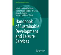Handbook Of Sustainable Development And Leisure Services