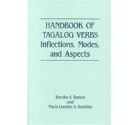 Handbook of Tagalog Verbs Maria Lourdes S. Bautista, Teresita V. Ramos (Auteur)