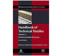Handbook Of Technical Textiles: Technical Textile Processes