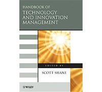 Handbook of Technology and Innovation Management