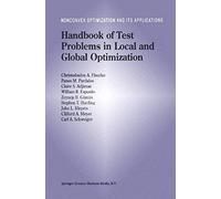 Handbook Of Test Problems In Local And Global Optimization