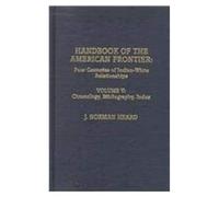 Handbook Of The American Frontier, Vol. V: Chronology, Bibliography, Index