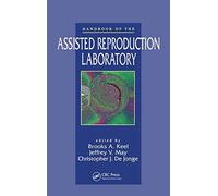 Handbook Of The Assisted Reproduction Laboratory