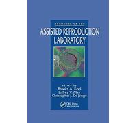 Handbook Of The Assisted Reproduction Laboratory