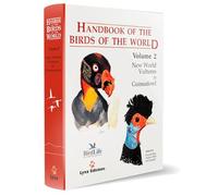 Handbook of the Birds of the World: New World Vultures to Guineafowl