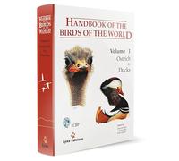 Handbook of the Birds of the World: Ostrich to Ducks