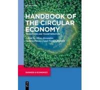 Handbook Of The Circular Economy