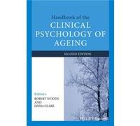 Handbook of the Clinical Psychology of Ageing Handbook of the Clinical Psychology of Ageing (Auteur)