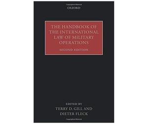 Handbook Of The International Law Of Military Operations