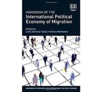 Handbook of the International Political Economy of Migration (Handbooks of Research on International Political Economy Series) - [Livre en VO] Leila Simona Talani, Simon Mcmahon (Auteur)