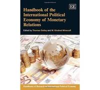 Handbook of the International Political Economy of Monetary Relations (Handbooks of Research on International Political Economy Series) - [Livre en VO] Thomas H Oatley, W Kindred Winecoff (Auteur)
