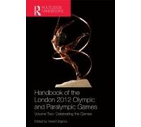 Handbook Of The London 2012 Olympic And Paralympic Games