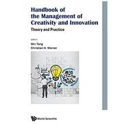 Handbook Of The Management Of Creativity And Innovation