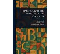 Handbook of the New Library of Congress