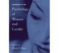 Handbook Of The Psychology Of Women And Gender